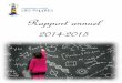 Rapport annuel 2014-2015 - Commission Scolaire des Phares€¦ · Rapport du comité d’application du code d’éthique et de déontologie Au cours de l’année 2014-2015, aucune