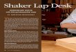 Shaker Lap Desk - Fine Woodworking€¦ · Shaker Lap Desk 24 FINE WOODWORkINg COPYRIGHT 2015 by The Taunton Press, Inc. Copying and distribution of this article is not permitted