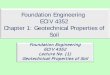 Foundation Engineering ECIV 4352 Chapter 1: Geotechnical ...site.iugaza.edu.ps/jhamad/files/2016/09/Chapter_1-soil-Review-2019.… · Foundation Engineering ECIV 4352 Chapter 1: Geotechnical