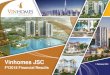 Vinhomes JSC€¦ · − Others: Vinhomes Star City Thanh Hoa, Vinhomes Marina (Hai Phong), ... Profit / (Loss) for the Period 1,839 2,558 39.1% Profit / (Loss) after Tax and Minority