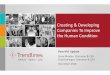 Creating & Developing Companies To Improve the Human Condition€¦ · Creating & Developing Companies To Improve the Human Condition Post-IPO Update Steve Rhodes, Chairman & CEO