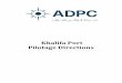 Khalifa Port Pilotage Directions - Abu Dhabi Ports€¦ · Company (ADPC) 2 ‘Port’ means within the port limits of Khalifa Port. 3 ‘Pilot’ means a pilot licensed by ADPC