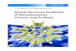 Atomic Structure Prediction of Nanostructures, Clusters ...€¦ · Atomic Structure Prediction of Nanostructures, Clusters and Surfaces. Cristian V. Ciobanu, Cai-Zhuang Wang, and