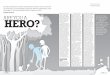 By Karen ann Monsy hero?re you a€¦ · kids. but most heroes are ordinary people,” he insists. “nelson man-dela, martin luther king, mother teresa — these are heroes who’ve