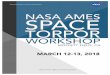 OCS SpaceTorporWorkshop 1 - NASA€¦ · Dr. Emery Brown, Massachusetts Institute of Technology ... This talk contrasts the natural history, seasonal timing, thermoregulation, and