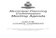 Municipal Planning Commission Meeting Agenda€¦ · Municipal Planning . Commission . Meeting Agenda . 3:00 P.M. COUNCIL CHAMBERS February 16, 2010 . Please let Kathy VanderMeer