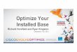 Optimize Your Installed Base - Ingram Micro · 2015-09-12 · Installed Base with the Renewal Engine and Migration Engine Innovate through adoption of solutions with the Innovation