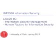 INF3510 Information Security Lecture 02: - Information Security … · • Advice on implementation – Effectiveness metrics – Automation metrics ... Code of practice for information
