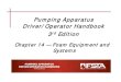 Pumping Apparatus Driver/Operator Handbook 3rd Edition Proportion foam concentrate at rates form 0.1