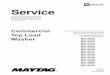 Service - DLS Maytag · This Service Manual describes the operation, disassembly, troubleshooting, and repair of Maytag ® washing machines. It is intended for use by authorized technicians