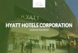 HYATT HOTELS CORPORATION - TOPHOTELNEWS€¦ · PowerPoint-Präsentation Author: Julia Graß Created Date: 12/9/2019 3:47:39 PM 