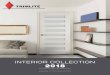 INTERIOR COLLECTION 2018 - Royal Wood Shop … · 10 | TRIMLITE 2018 INTERIOR COLLECTION TRIMLITE 2018 INTERIOR COLLECTION | 11 Our Double Hip Raised Panel doors are a timeless look,