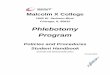 Phlebotomy Program - City Colleges of Chicago · Phlebotomy Program Mission Statement The mission of the Phlebotomy Program is to graduate competent and ethical phlebotomists with