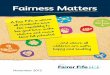 Fairness Matters - Fifepublications.fifedirect.org.uk/c64_Fairness_Matters_Report_2015.pdf · Fairness Matters Fairer Fife Commission 2 Steve Grimmond, Fife Council Chief Executive,