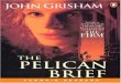 John Grisham - e4thai.come4thai.com/e4e/images/pdf/level 5 - The Pelican Brief .pdf · ments in the building, and the two FBI men could watch only one entrance at a time. All he had