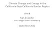 Alan Sweedler San Diego State University September 2015 · 2015-09-15 · Alan Sweedler San Diego State University September 2015. Main Points • CA-BC border region is a dynamic