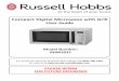 Compact Digital Microwave with Grill User Guide · ABOUT YOUR MICROWAVE 10 Thank you for purchasing your Russell Hobbs microwave oven. The Russell Hobbs RHM2031 microwave has a sleek