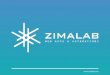 Zimalab Book v2019-3 · for chain of Spanish language schools. Rich CMS to manage all static and dynamic content. Core features: • Custom CMS to manage all static content and schools,