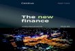 The new finance - Centrus Financial · The new finance A Centrus report and route map Part 1 - Funding options expand - Page 7 A method of fixing and securing future drawdowns of