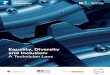 Equality, Diversity and Inclusion - STEMM-CHANGE · this report identifies the equality, diversity and inclusion (EDI) challenges facing the technical community in UK higher education
