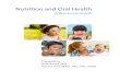 A Resource Guide - health.mo.gov · NUTRITION AND ORAL HEALTH: A RESOURCE GUIDE 3 The National Maternal and Child Oral Health Resource Center (OHRC) developed Nutrition and Oral Health: