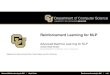 Reinforcement Learning for NLP - Computer Sciencejbg/teaching/CSCI_7000/11a.pdf · Advanced Machine Learning for NLP jBoyd-Graber Reinforcement Learning for NLP 10 of 1. DeepQ Learning