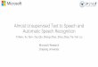 Almost Unsupervised Text to Speech and Automatic Speech Recognition13-09-00)-13-10-05-4923... · Almost Unsupervised Text to Speech and Automatic Speech Recognition Yi Ren*, Xu Tan*,