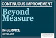 CONTINUOUS IMPROVEMENT Beyond Measure...District, Reynoldsburg City School District, South-Western City School District, Whitehall City School District, Jobs for the Future (JFF),