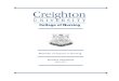BSN Handbook 2011-2012 - Creighton University...3 Creighton UNIVERSITY Bachelor of Science in Nursing Student Handbook 2016-2017 Revised for Fall 2016 Creighton University College