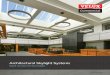 Architectural Skylight Systems - Wasco Part of VELUX Commercial · PDF file B Architectural Skylight Systems VELUX Commercial 1 VELUX Commercial's Architectural Skylights offer versatile