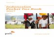 Indonesian Pocket Tax Book 2017 · PwC Indonesia Indonesian Pocket Tax Book 2017 3 Corporate Income Tax Certain types of income earned by resident taxpayers or Indonesian PEs are