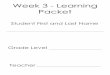 Week 3 Learning Packet - Amazon S3 · Week 3 - Learning Packet. ... What if a lion came into their tent to attack them? It took a long time before Kevin finally fell asleep. ... He