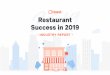 INDUSTRY REPORT •Less-profitable restaurants are likely hyper-aware that the cost of doing business — including rent, inventory, employee salaries, overtime, etc. — is eating