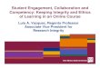 Student Engagement, Collaboration and Competency: Keeping ... · Student Engagement, Collaboration and Competency: Keeping Integrity and Ethics of Learning in an Online Course 