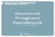 Doctoral Program Handbook - UNC Gillings School of Global ......The Handbook describes the competencies guiding training and degree requirements for both programs. Additional resources