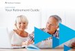 Your Retirement Guide - cache.hacontent.com€¦ · Your Retirement Guide < 4 < Tip: Start the process three months out. Start the retirement process about 90 days before your intended