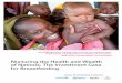 Nurturing the Health and Wealth of Nations: The Investment ... · | GLOBAL BREASTFEEDING INVESTMENT CASE, 2017 | The Investment Case for Breastfeeding: Nurturing the Health and Wealth
