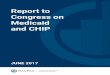 Report to Congress on Medicaid and CHIP June 2017 · Report to Congress on Medicaid and CHIP vii Commission Members and Terms Penny Thompson, MPA, Chair Ellicott City, MD Marsha Gold,