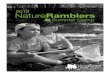 Nature...Nature Rambler campers explore the natural world through hands-on discoveries, hiking excursions, art, play, field trips and more. All camp programs are led by experienced