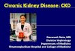 Chronic Renal Failure (CRF) · PDF file Chronic Renal Failure (CRF) ... โรคไตเรอื Vรงั Chronic Kidney Disease (CKD) End Stage Renal Disease (ESRD) Prevalence