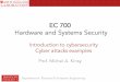 EC 700 - Secure Computing · EC 700 Hardware and Systems Security Prof. Michel A. Kinsy Introduction to cybersecurity Cyber attacks examples. Department of Electrical & Computer Engineering