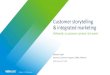 Customer storytelling & integrated marketing · Confidential │©2019 VMware, Inc. Customer storytelling & integrated marketing VMworld, a customer content rich event Stefania Cugini