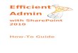 Efficient Admin with SharePoint 2010 · Web viewAdmin with SharePoint 2010 How-To Guide This guide accompanies the Efficient Administration with SharePoint 2010 training session