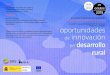Productiva y Sostenible Objetivo: oportunidades innovación desarrollo rural · 2018-06-21 · Viceconsejero de Agricultura, Pesca y Desarrollo Rural. Junta de Andalucía. Begoña