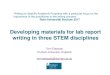 Developing materials for lab report writing in three STEM ... · Developing materials for lab report writing in three STEM disciplines Terri Edwards Durham University, England terri.edwards@durham.ac.uk