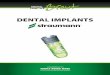 Dental Implants Straumann Whether teeth are lost to an accident, disease or have been missing since