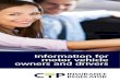 Information for motor vehicle owners and drivers · Information for motor vehicle owners and drivers 5 About CTP Insurance Obligations under the Policy of Insurance include not :