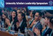University Scholars Leadership Symposium · with speakers and youth leaders, and taking part in volunteer service, the representatives of udan MA ... motivational speakers, breakout