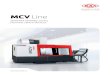 MCV Line - kovosvit.com · — Bezpośrednie odmierzanie - szybkie i dokładne pozycjonowanie — Zastosowanie wydajnych narzędzi z wysokociśnieniowym środkowym układem chłodzenia