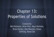 Chapter 13: Properties of Solutions - Yolamrsmolchanyswebpage.yolasite.com/resources/Chapter 13.pdf · from their positions. 13.1 Dissolution of an Ionic Solid in Water ... 13.2 Saturated